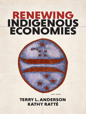 cover image of Renewing Indigenous Economies